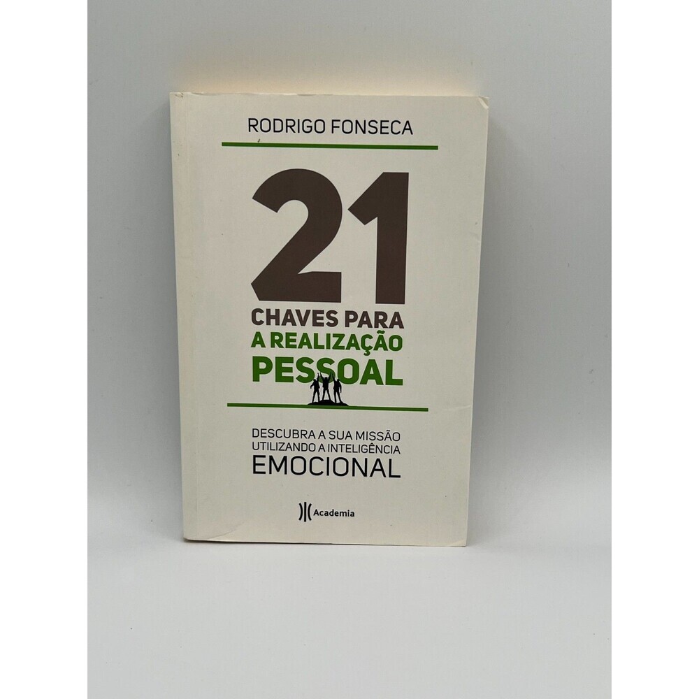 21 Chaves Para A Realização Pessoal Rodrigo Fonseca Portuguese Book
